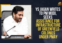 YS Jagan Writes To PM Modi, Seeks Assistance For Infrastructure Of Greenfield Colonies Under PMAY Andhra CM Jagan Mohan Reddy writes to PM Modi, Andhra CM Reddy writes to PM Modi, Andhra CM writes to PM Modi seeks infrastructure help, Andhra Pradesh CM Jagan Mohan Reddy, AP CM YS Jagan Writes a Letter to PM Modi Over Infrastructure in Greenfield Colonies, AP CM YS Jagan Writes a Letter to PM Modi Over Infrastructure in Greenfield Colonies in the State, Infrastructure in Greenfield Colonies, Jagan writes to PM Modi, Mango News, YS Jagan Writes a Letter to PM Modi Over Infrastructure in Greenfield Colonies