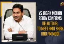 Andhra Pradesh Chief Minister, Andhra Pradesh Chief Minister YS Jagan Mohan Reddy, AP CM YS Jagan Mohan Reddy Likely To Visit Delhi, AP CM YS Jagan Mohan Reddy Likely To Visit Delhi On 10th June, AP CM YS Jagan Mohan Reddy To Visit Delhi On 10th June, Chief Minister of Andhra Pradesh, CM Jagan to visit Delhi, CM Jagan to visit Delhi tomorrow, Mango News, Prime Minister Of India, Union Home Minister Amit Shah, ys jagan mohan reddy, YS Jagan Mohan Reddy To Visit Delhi