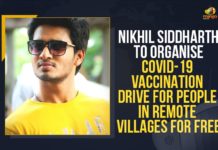 Nikhil Siddharth To Organise COVID-19 Vaccination Drive For People In Remote Villages For Free Covid-19 Vaccination Drive, COVID-19 Vaccination Drive By Hero Nikhil, Happy Days movie fame Nikhil Siddharth, Mango News, Nikhil Siddharth, Nikhil Siddharth Team, Nikhil Siddharth To Organise COVID-19 Vaccination Drive, Nikhil Siddharth To Organise COVID-19 Vaccination Drive For People In Remote Villages, Nikhil Siddharth To Organise COVID-19 Vaccination Drive For People In Remote Villages For Free, special vaccination drive in rural areas, Tollywood actor, vaccinating needy people
