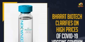 Bharat Biotech Clarifies On High Prices Of COVID-19 Vaccine, Bharat Biotech Clarifies On High Prices Of COVID-19 Vaccine COVAXIN, Bharat Biotech Covaxin Price, Bharat Biotech International Private Limited pharmacy, Bharat Biotech says higher pricing of Covaxin, COVAXIN, Covaxin Price, Covid-19 Vaccine Covaxin, High Prices Of COVID-19 Vaccine COVAXIN, Mango News