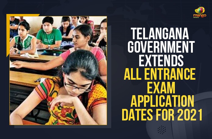 All Entrance Exam Application Dates, All Entrance Exam Application Dates Extended, Bachelor of Education, Mango News, Telangana Government, Telangana Government Extends All Entrance Exam Application Dates, Telangana Government Extends All Entrance Exam Application Dates For 2021, TS CETs 2021 Latest Updates, TS EAMCET 2021, TS PGECET 2021