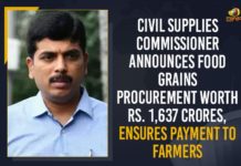 Civil Supplies Commissioner Announces Food Grains Procurement Worth Rs. 1,637 Crores, Ensures Payment To Farmers Andhra Pradesh Government, Chief Minister of Andhra Pradesh, Civil Supplies Commissioner Announces Food Grains Procurement, Civil Supplies Commissioner Announces Food Grains Procurement Worth Rs. 1637 Crores Ensures Payment To Farmers, Civil Supplies Commissioner of Andhra Pradesh, food grain procurement, Foodgrains worth Rs 1.6K crore procured in Andhra Pradesh, Kona Sasidhar, Mango News, National President Chandrababu Naidu, Steps under way to clear paddy procurement
