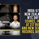 BCCI, IND vs NZ playing 11, India At 217 Runs And New Zealand Records 101 Runs, India Playing 11 for WTC Final, India v/s New Zealand WTC Day 3 Scores, India vs New Zealand WTC Final, India Vs New Zealand WTC Final 2021, India vs NZ, Mango News, New Zealand v/s India World Test Championship, score of India and New Zealand, Team India, Team India Squad, virat kohli, WTC 2021, WTC 2021 Final, WTC Final, WTC Final 2021