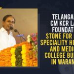 Telangana CM KCR Lays Foundation Stone For Multi Speciality Hospital And Medical College Building In Warangal CM KCR, CM KCR Laid Foundation Stone for Multi Super Speciality Hospital, CM KCR lays foundation for multi-super specialty hospital, CM KCR lays foundation for multi-super specialty hospital in Warangal, Foundation stone laid for construction of Multi Super Speciality Hospital, KCR Laid Foundation Stone for Multi Super Speciality Hospital, Mango News, Multi Super Speciality Hospital, super specialty hospital in Warangal, Telangana CM KCR, Warangal