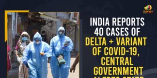 Central Government Alerts State Officials, Covid Delta Plus Variant Found in 3 States, Covid Third wave in India, COVID-19 Variant Delta Spreads In India, Delta Plus Covid Variant in India, Delta plus variant of coronavirus spreading in India, Delta-plus Covid variant, Delta-variant B.1.617.2, India Delta + Variant Of COVID-19, India Reports 40 Cases Of Delta + Variant Of COVID-19, Maharashtra reports Delta-plus variant, Mango News