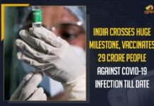 India Crosses Huge Milestone, Vaccinates 29 Crore People Against COVID-19 Infection Till Date Corona Vaccination Drive, Corona Vaccination Programme, coronavirus vaccine distribution, COVID 19 Vaccine, Covid Vaccination, Covid vaccination in India, Covid-19 Vaccination Distribution, Covid-19 Vaccination Drive, Covid-19 Vaccine Distribution, Covid-19 Vaccine Distribution News, Covid-19 Vaccine Distribution updates, Distribution For Covid-19 Vaccine, India Covid Vaccination, Mango News, Vaccine Distribution