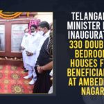 2BHK Dignity Houses, 2BHK Dignity Houses at Ambedkar Nagar, 2BHK houses, 2BHK houses for poor, 2BHK Houses in Hyderabad City, Hyderabad, KTR Inaugurates 2BHK Dignity Houses, Mango News, Minister KTR inaugurated 2BHK Houses, Minister KTR Inaugurates 2BHK Dignity Houses at Ambedkar Nagar, Minister KTR Inaugurates 2BHK Dignity Houses at Ambedkar Nagar in Hyderabad, Telangana 2BHK Houses, Telangana 2BHK Houses News, Telangana 2BHK Houses Scheme, Telangana 2BHK Housing Scheme