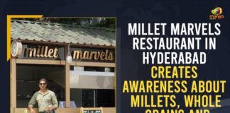 Awareness About Millets, Awareness About Millets Whole Grains And Healthy Food, Indian Institute of Millets Research, Mango News, millet diet, Millet Marvels, Millet Marvels Hyderabad restaurant, Millet Marvels Restaurant, Millet Marvels Restaurant In Hyderabad, Millet Marvels Restaurant In Hyderabad Creates Awareness About Millets, Millets, North African region, whole grain food, Whole Grains And Healthy Food