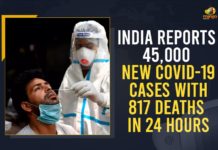 India Reports 45,000 New COVID-19 Cases With 817 Deaths In 24 Hours Coronavirus Cases, coronavirus cases india, coronavirus india, coronavirus india live updates, Coronavirus India News LIVE Updates, COVID-19 pandemic in India, India Coronavirus, India Covid-19 Updates, total corona cases in india today, Total Corona Positive Cases in India, total corona positive in india,mango news