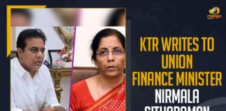 Finance Minister Nirmala Sitharaman, financial assistance for Telangana MSMEs, financial minister of india, india finance minister, KTR Seeks financial assistance for Telangana MSMEs, KTR writes a letter to Union Finance Minister, KTR Writes To Union Finance Minister Nirmala Sitharaman, Mango News, minister of finance of india, Telangana Minister kTR, Telangana MSMEs, Telangana MSMEs Development, Union Finance Minister Nirmala Sitharaman