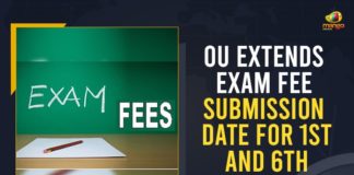Mango News, Osmania University, OU Degree 1st/6th Sem Exam Fee Notification 2021, OU Degree Exam Fee Due Dates 2021, OU degree exam fee last date 2021, OU Exams, OU Extends Exam Fee Date, OU Extends Exam Fee Submission, OU Extends Exam Fee Submission Date, OU Extends Exam Fee Submission Date For 1st And 6th Year Students, undergraduate students of first and sixth semester