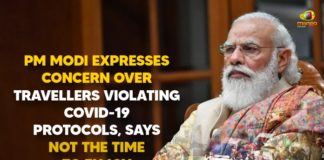 Coronavirus India News LIVE Updates, Coronavirus news highlights, COVID-19 Protocols, Mango News, Matter of concern that people travelling to hills with no masks, PM Modi, PM Modi Expresses Concern Over Travellers, PM Modi Expresses Concern Over Travellers Violating COVID Protocols, PM Modi Expresses Concern Over Travellers Violating COVID-19 Protocols, PM Narendra Modi, Travellers Violating COVID-19 Protocols