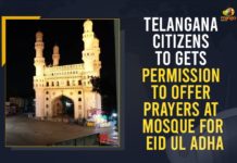 Telangana Citizens To Gets Permission To Offer Prayers At Mosque For Eid Ul Adha Eid prayers to be allowed in mosques, Eid prayers to be allowed in Telangana, Eid prayers to be allowed in Telangana mosques, Mango News, Offer Prayers At Mosque For Eid Ul Adha, Telangana allows Eidgahs mosques to hold Eid-ul-Adha, Telangana Citizens To Gets Permission, Telangana Citizens To Gets Permission To Offer Prayers, Telangana Citizens To Gets Permission To Offer Prayers At Mosque For Eid Ul Adha