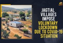 Jagtial Villages Impose Voluntary Lockdown Due To COVID-19 Situation Coronavirus, Coronavirus Breaking News, coronavirus latest news, COVID-19, Jagtial, Jagtial Villages Impose Voluntary Lockdown, Jagtial Villages Impose Voluntary Lockdown Due To COVID, Jagtial Villages Impose Voluntary Lockdown Due To COVID-19 Situation, Mango News, Telangana, Telangana village imposes self-lockdown, Two Telangana villages self-impose lockdown, Voluntary lockdown by village as cases rise