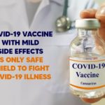 COVAXIN, COVID-19 Illness, COVID-19 Vaccine Awareness, COVID-19 Vaccine Side Effects, COVID-19 Vaccine Side Effects News, COVID-19 Vaccine With Mild Side Effects, COVID-19 Vaccine With Mild Side Effects Is Only Safe, COVID-19 Vaccine With Mild Side Effects Is Only Safe Shield, COVID-19 Vaccine With Mild Side Effects Is Only Safe Shield To Fight COVID-19 Illness, Covisheild, Mango News, Moderna vaccine, Pfizer, Sputnik V