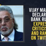 Vijay Mallya Declared Bankrupt, Express Criticism And Rants On Twitter Bankrupt Mallya’s Twitter Rant Against Incredible ED, British High Court, Business Tycoon Vijay Mallya, Declared bankrupt Vijay Mallya launches rant, Indian Government, Mango News, Vijay Mallya, Vijay Mallya Declared Bankrupt, Vijay Mallya Declared Bankrupt Express Criticism And Rants On Twitter, Vijay Mallya Express Criticism And Rants On Twitter, Vijay Mallya Latest News, Vijay mallya news
