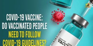 AEFI, coronavirus vaccine, Coronavirus Vaccine In India, COVAXIN, covid 19 vaccine, COVID-19 Vaccine Awareness, COVID-19 Vaccine Side Effects, COVID-19 Vaccine Side Effects News, COVID-19 Vaccine When And How To Take, COVID-19 Vaccine: Do Vaccinated People Need To Follow COVID-19 Guidelines?, Covishield, Do Vaccinated People Need To Follow COVID-19 Guidelines, Mango News, National Adverse Events Following Immunisation, Pfizer, Sputnik V, Vaccinated People Need To Follow COVID-19 Guidelines