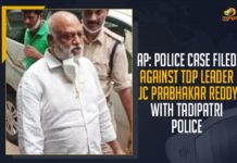 AP: Police Case Filed Against TDP Leader JC Prabhakar Reddy With Tadipatri Police AP Police Case Filed Against TDP Leader JC Prabhakar Reddy With Tadipatri Police, JC Prabhakar Reddy, Mango News, Police Case Filed Against TDP Leader JC Prabhakar, Police Case Filed Against TDP Leader JC Prabhakar Reddy, Police Case Filed Against TDP Leader JC Prabhakar Reddy With Tadipatri Police, Tadipatri police registered case against ex-TDP MLA, TDP leader JC Prabhakar Reddy, TDP Leader JC Prabhakar Reddy With Tadipatri Police