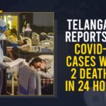 Telangana Reports 591 COVID-19 Cases With 2 Deaths In 24 Hours Coronavirus, COVID-19, Covid-19 Updates in Telangana, telangana corona district wise cases, telangana coronavirus cases district wise, telangana coronavirus cases today, telangana coronavirus cases today district wise, telangana coronavirus district wise, telangana coronavirus district wise List, Telangana Coronavirus News, telangana covid cases today bulletin, telangana covid cases today list,mango news
