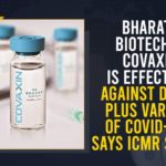 Bharat Biotech’s COVAXIN Is Effective Against Delta Plus Variant Of COVID-19, Says ICMR Study Bharat Biotech International Private Limited, Bharat Biotech’s Covaxin effective against Delta plus variant, Bharat Biotech’s COVAXIN Is Effective Against Delta Plus Variant Of COVID-19, Bharat Biotech’s Covaxin, COVAXIN, Covaxin effective against Delta Plus variant, COVAXIN Is Effective Against Delta Plus Variant, COVAXIN Is Effective Against Delta Plus Variant Of COVID-19, COVID-19, COVID-19 Vaccine Update, Delta Plus variant, ICMR, Indian Council of Medical Research, Mango News