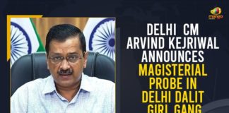 arvind kejriwal, Dalit Girl Rape-Murder Case, dalit rape case, dalit rape case news, dalit rape case updates, Delhi, Delhi CM, Delhi CM Arvind Kejriwal, Delhi CM Arvind Kejriwal Announces Magisterial Probe In Delhi Dalit Girl Gang Rape Case, Delhi Dalit Girl Gang Rape Case, Delhi Dalit Girl Rape-Murder Case, Delhi gang rape victim, Kejriwal announces magisterial probe into Dalit girl’s rape Case, Latest News on girl gang raped in Delhi, Magisterial Probe In Delhi Dalit Girl Gang Rape Case, Mango News