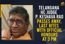 Telangana HC Judge P. Keshava Rao Passes Away, Last Rites With Official Honours At 3 PM CM KCR Mourns The Death of Telangana High Court Judge Justice, CM KCR Mourns The Death of Telangana High Court Judge Justice P Keshava Rao, Death of Telangana High Court Judge Justice P Keshava Rao, Justice P Keshava Rao, Mango News, Sitting Judge of Telangana HC P Keshava Rao Passes Away, Telangana Chief Minister KCR, Telangana High Court Judge Justice P Keshava Rao, Telangana High Court Judge Justice P Keshava Rao Death, Telangana High Court Judge Justice P Keshava Rao Death news, Telangana High Court judge Justice P Keshava Rao passes away
