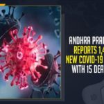 Andhra Pradesh Reports 1,461 New COVID-19 Cases With 15 Deaths Andhra Pradesh, Andhra Pradesh COVID-19 Daily Bulletin, Andhra Pradesh Department of Health, ap coronavirus cases today, ap coronavirus cases total, ap coronavirus updates district wise, AP COVID 19 Cases, AP Total Positive Cases, COVID-19, COVID-19 Daily Bulletin, Total Corona Cases In AP,mango news
