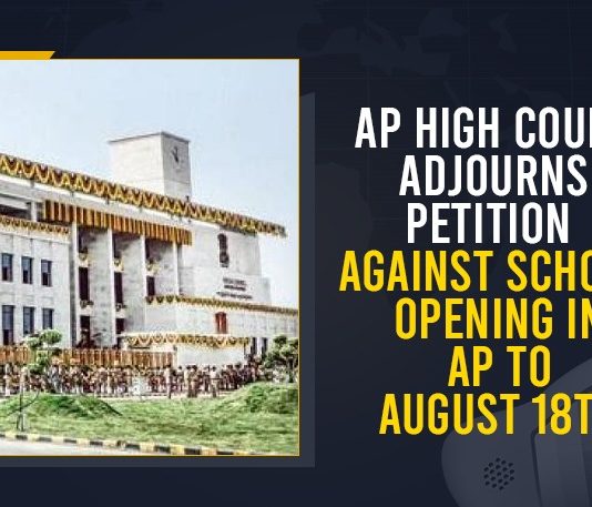 Andhra Pradesh High Court, Andhra Pradesh High Court posts hearing on schools reopen, AP High Court Adjourns Petition Against School Opening, AP High Court Adjourns Petition Against School Opening In AP, AP High Court Adjourns Petition Against School Opening In AP To August 18th, AP School Reopening, AP School Reopening News, AP School Reopening Updates, AP Schools Reopen News, Mango News, Reopening Of Schools, reopening of schools in AP, School Opening In AP