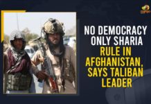 No Democracy Only Sharia Rule In Afghanistan, Says Taliban Leader Afghan-Taliban, Afghan-Taliban Situation, Afghanistan, Afghanistan falls to the Taliban, Afghanistan Government collapsed, Haibatullah Akhundzada, kabul, Mango News, No Democracy Only Sharia Rule In Afghanistan, No Democracy Only Sharia Rule In Afghanistan Says Taliban Leader, Senior Taliban Leader, Senior Taliban Leader on Structure of Govt in Afghanistan, Sharia Rule In Afghanistan, Taliban force, Taliban Leader, Taliban Leader Reveals Council Will Govern Afghanistan