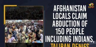 150 Indians kidnapped from Kabul airport, Afghan-Taliban Situation, Afghanistan, Afghanistan LIVE News, Afghanistan Locals, Afghanistan Locals Claim Abduction, Afghanistan Locals Claim Abduction Of 150 People, Afghanistan Locals Claim Abduction Of 150 People Including, Afghanistan Locals Claim Abduction Of 150 People Including Indians, Indians feared kidnapped by Taliban in Kabul are safe, Kabul airport, Kabul Airport in Afghanistan, Mango News
