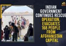 Indian Government Continues Rescue Operation, Evacuates 168 People From Afghanistan Capital Afghan-Taliban, Afghan-Taliban Situation, Afghanistan, Afghanistan Capital, Afghanistan falls to the Taliban, Afghanistan-Taliban matter, Evacuates 168 People From Afghanistan Capital, Indian Air Force, Indian Air Force is airlifting Indian citizens, Indian Government, Indian Government Continues Rescue Operation, Indian Government Continues Rescue Operation Evacuates 168 People From Afghanistan Capital, kabul, Kabul falls to Taliban, Mango News, Taliban Attack latest news, war zone of Kabul