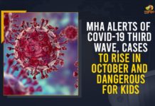 MHA Alerts Of COVID-19 Third Wave, Cases To Rise In October And Dangerous For Kids Cases To Rise In October And Dangerous For Kids, COVID-19 third wave, COVID-19 Third Wave In India, Covid-19 third wave will peak in October, Delta Plus variant, India COVID-19 Third Wave, Mango News, MHA Alerts Of COVID-19 Third Wave, National Institute of Disaster Management, third wave in October, Third Wave of COVID-19 Could Peak, Third Wave of COVID-19 Could Peak in October, Union MHA, Union MHA committee, Union Ministry of Home Affairs