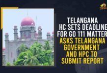All About GO 111 Rules in Hyderabad, Deadline For GO 111 Matter, GO 111, GO 111 Matter, GO 111 Telangana, HC deadline for govt to act on GO 111, Latest News on GO 111, Mango News, Telangana HC Sets Deadline For GO 111 Matter, Telangana HC Sets Deadline For GO 111 Matter Asks Telangana Government And HPC To Submit Report, Telangana HC slugfest over GO 111, Telangana High Court, Telangana Rashtra Samithi