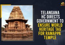 Ensure protection of Ramappa temple, Mango News, Ramappa Temple, Ramappa Temple Declares As World Heritage, Ramappa Temple in Telangana, Telangana HC, Telangana HC Directs Government To Ensure World Heritage Tag, Telangana HC Directs Government To Ensure World Heritage Tag For Ramappa Temple, Telangana’s Ramappa temple conferred UNESCO heritage tag, UNESCO tag, World Heritage Tag For Ramappa Temple