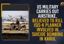 US Military Carries Out Airstrike, Believed To Kill ISIS-K Planner Involved In Suicide Bombing In Kabul Afghanistan, Drone strike, Islamic State- Khorasan, kabul, Mango News, planner in Afghanistan as Kabul airport blast toll crosses 180, US Carries Out Airstrike Against Islamic State, US Carries Out Airstrike Against Islamic State in Afghanistan, US Drone Strike Kills Target from ISIS-K, US hits back at Islamic State in Afghanistan, US Military, US Military Carries Out Airstrike, US Military Carries Out Airstrike Believed To Kill ISIS-K Planner Involved In Suicide Bombing In Kabul, US says drone strike killed IS-K planner