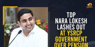 AP Pension Scheme, Asara Pension Scheme, Indira Gandhi National Old Age Pension Scheme, Mango News, Nara Lokesh, Nara Lokesh Lashes Out At YSRCP, Nara Lokesh Lashes Out At YSRCP Government, Nara Lokesh Lashes Out At YSRCP Government Over Pension Scheme Issue, Old Age Pension Scheme, Pension Scheme, Pension Scheme Issue, TDP Leader Nara Lokesh, TDP Leader Nara Lokesh Lashes Out At YSRCP Government Over Pension Scheme Issue, YSRCP Government