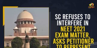 Asks Petitioner To Represent To NTA, Mango News, National Eligibility Entrance Test, NEET 2021 Exam Matter, SC refuses to defer NEET-UG exam, SC refuses to defer NEET-UG exam scheduled, SC Refuses To Interfere In NEET 2021 Exam, SC Refuses To Interfere In NEET 2021 Exam Matter, SC refuses to postpone NEET, Supreme Court Refuses To Defer NEET-UG, Supreme Court Refuses To Defer NEET-UG 2021, Supreme Court Refuses To Postpone Medical Entrance Test