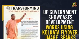 Kolkata Flyover Image, Kolkata Flyover In Yogi Adityanath Development, Mango News, Showcases Development Works Using Kolkata Flyover Image, Sparks Controversy, Transforming UP ad features Kolkata flyover image, UP government advertisement uses photo of flyover in Kolkata, UP Government Showcases Development Works, UP Government Showcases Development Works Using Kolkata Flyover Image, West Bengal