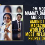 PM Modi, Mamata Banerjee And SII CEO Among TIME Magazine’s World’s 100 Most Influential People Of 2021 mamata banerjee, Mamata Banerjee And SII CEO Among TIME Magazine’s World’s 100 Most Influential People Of 2021, Mango News, PM Modi, PM Modi Among TIME Magazine’s World’s 100 Most Influential People Of 2021, Prime Minister Narendra Modi, SII CEO, SII CEO Adar Poonawalla, SII CEO Among TIME Magazine’s World’s 100 Most Influential People Of 2021, time 100 most influential 2021 indian, TIME 100 Most Influential People, TIME 100 Most Influential People 2021, TIME Magazine’s World’s 100 Most Influential People Of 2021