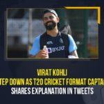 Mango News, Virat Kohli Announces That He Steps Down as India’s T20 Captain after T20 World Cup, Virat Kohli confirms he will step down as India’s T20I captain, Virat Kohli Decides to Step Down as India’s T20I Captain, Virat Kohli Steps Down as India’s T20 Captain after T20 World Cup, Virat Kohli to step down as India T20I captain, Virat Kohli to step down as India’s T20 captain after World Cup, Virat Kohli to step down as India’s T20I captain, Virat Kohli to step down as India’s T20I captain after ICC T20, Virat Kohli to step down as T20I captain after World Cup, Virat Kohli will step down as India’s Twenty20 captain