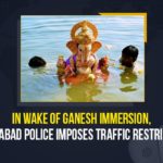 In Wake Of Ganesh Immersion, Hyderabad Police Imposes Traffic Restrictions