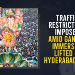 Ganapathi Immersion, Ganapathi Immersion Celebrations, Hussain Sagar, Hyderabad, Hyderabad Police Imposes Traffic Restrictions, Hyderabad Traffic Restrictions, Mango News, Restrictions Imposed Amid Ganesh Immersion Lifted In Hyderabad City, Telangana, Telangana Police Impose Traffic Restrictions, Traffic Restrictions Imposed Amid Ganesh Immersion Lifted In Hyderabad City, Traffic restrictions in Hyderabad, Traffic Restrictions In Khairatabad