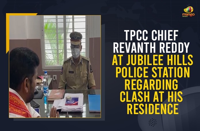 TPCC Chief Revanth Reddy At Jubilee Hills Police Station Regarding Clash At His Residence Cong TRS cadre clash outside Revanth’s residence, Congress TRS cadre clash, Congress TRS cadre clash outside Revanth Reddy Residence, Congress TRS workers clash outside TPCC chief’s residence, Mango News, Revanth Reddy, Revanth Reddy At Jubilee Hills Police Station, TPCC Chief Revanth Reddy, TPCC Chief Revanth Reddy At Jubilee Hills Police Station Regarding Clash At His Residence, TPCC Vice President, TRS Congress supporters clash, TRS Congress supporters clash outside Revanth’s house, TRS-INC clash