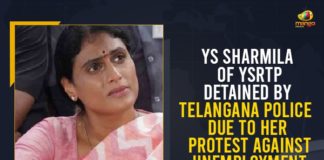 Hyderabad, Mango News, Police detain YS Sharmila for staging hunger strike, Protest Against Unemployment, YS Sharmila, YS Sharmila Detained By Telangana Police, YS Sharmila detained during weekly fast over unemployment, YS Sharmila detained in Hyderabad while protesting, YS Sharmila Of YSRTP Detained By Telangana Police, YS Sharmila Of YSRTP Detained By Telangana Police Due To Her Protest Against Unemployment, YS Sharmila Protest Against Unemployment