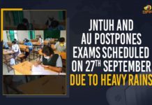 JNTUH And AU Postpones Exams Scheduled On 27th September Due To Heavy Rains AU Postpones Exams Scheduled On 27th September Due To Heavy Rains, JNTUH And AU Postpones Exams Scheduled On 27th September Due To Heavy Rains, JNTUH Andhra University postpone exams, JNTUH Andhra University postpones exam, jntuh news about exams, jntuh news about exams today, JNTUH Postpones Exams Scheduled On 27th September Due To Heavy Rains, Mango News, Rain forecast, telangana b tech exams cancelled