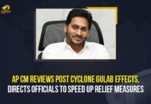 AP CM Reviews Post Cyclone Gulab Effects, Directs Officials To Speed Up Relief Measures AP CM Directs Officials To Speed Up Relief Measures, AP CM Reviews Post Cyclone Gulab Effects, CM YS Jagan Video Conference With District Collectors, Cyclone Gulab, Cyclone Gulab Effects, Cyclone Gulab News, Cyclone Gulab Updates, Gulab Cyclone, Gulab Cyclone Situation, Mango News, Post Cyclone Gulab Effects, Post Cyclone Gulab Effects In AP