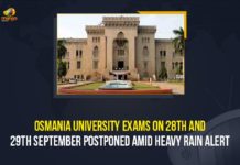 Osmania University Exams On 28th And 29th September Postponed Amid Heavy Rain Alert Heavy rains leads to postponement of exams in Telangana, JNTU exams scheduled for Sept 28 29 postponed, Mango News, Osmania University, Osmania University Exams, Osmania University Exams On 28th And 29th September Postponed, Osmania University Exams On 28th And 29th September Postponed Amid Heavy Rain Alert, Osmania University Exams Postponed, Osmania University Postpones Exams, Osmania University Postpones Exams Due To Heavy Rain, OU, Rain forecast, telangana b tech exams cancelled