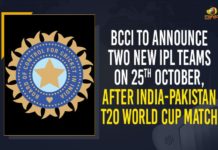 BCCI To Announce Two New IPL Teams On 25th October, After India-Pakistan T20 World Cup Match BCCI To Announce Two New IPL Teams On 25th October, After India-Pakistan T20 World Cup Match,Mango News,Mango News English,BCCI,BCCI Latest News,BCCI News,IPL,IPL 2021,2021 IPL,BCCI To Announce Two New IPL Teams,India-Pakistan T20 World Cup Match,T20 World Cup Match,Cricket,Cricket News,Indian Premier League,IPL teams,Two New IPL Teams,New IPL Teams,IPL New teams,Mumbai Indians,RCB,Chennai Super Kings,Sunrisers Hyderabad,Rajasthan Royals,Punjab Kings XI,Kolkata Knight Riders,Delhi Capitals,IPL New Teams,Two New IPL Teams To Be Announced On Oct 25,Two New IPL Teams To Be Announced On 25Th October,Two New IPL Teams To Be Announced,IPL 2021 Teams