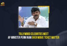 Tollywood Celebrities Meet AP Minister Perni Nani Over Movie Ticket Matter