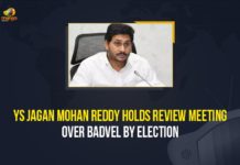 YS Jagan Mohan Reddy Holds Review Meeting Over Badvel By Election Andhra’s Badvel Assembly bypoll, Badvel By-Election, By Election Date For Badvel Assembly Constituency, CM YS Jagan, CM YS Jagan held Special Meeting with Party Leaders, CM YS Jagan held Special Meeting with Party Leaders over Badvel By-Election, Mango News, YS Jagan Special Meeting with Party Leaders, YSRCP Files Former MLA’s Wife As Candidate